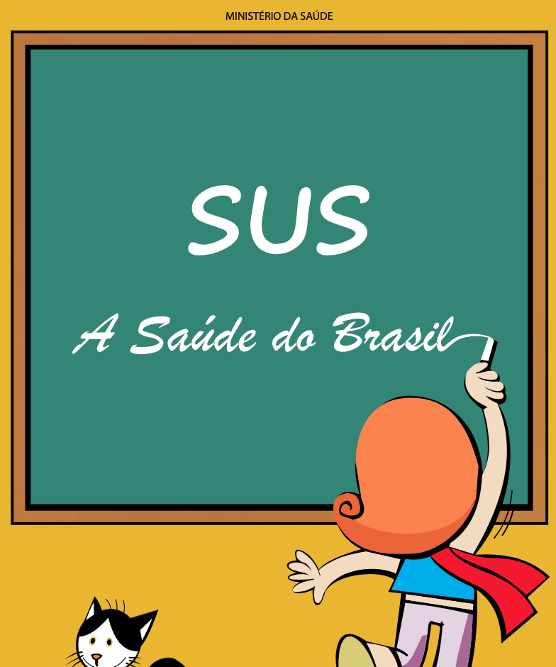 SUS a Saúde do Brasil
