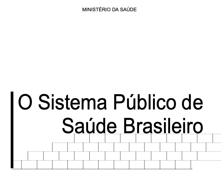 Sistema Único de Saúde Brasileiro